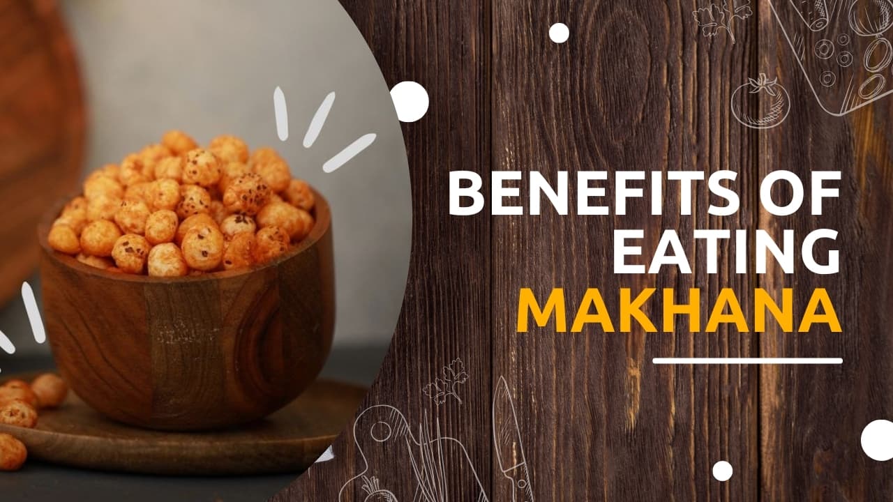 health benefits of makhana