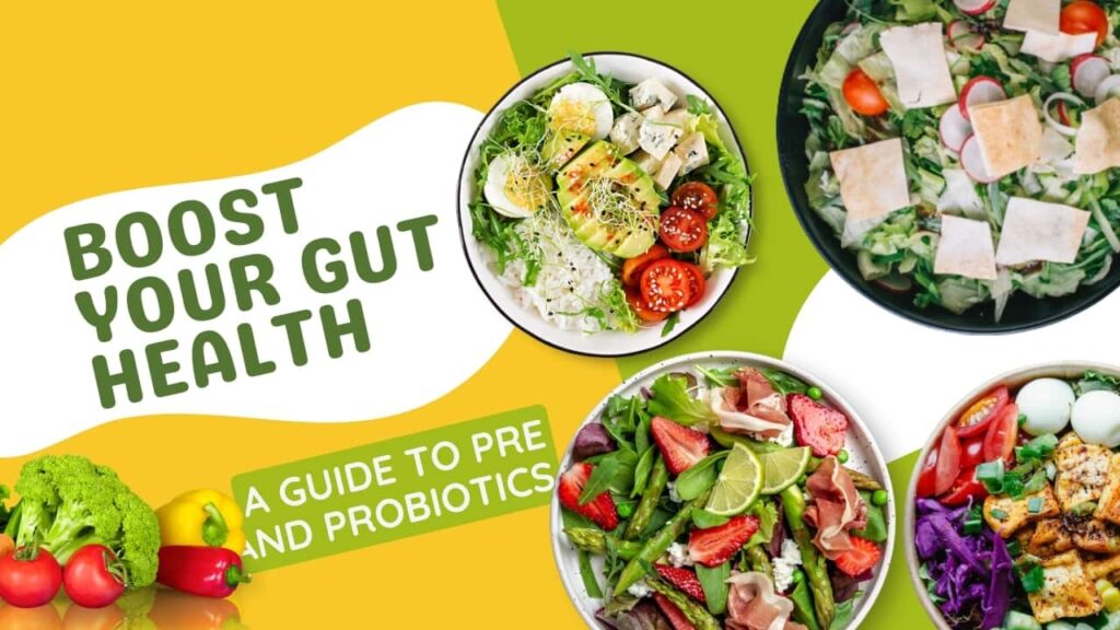 benefits of prebiotics and probiotics