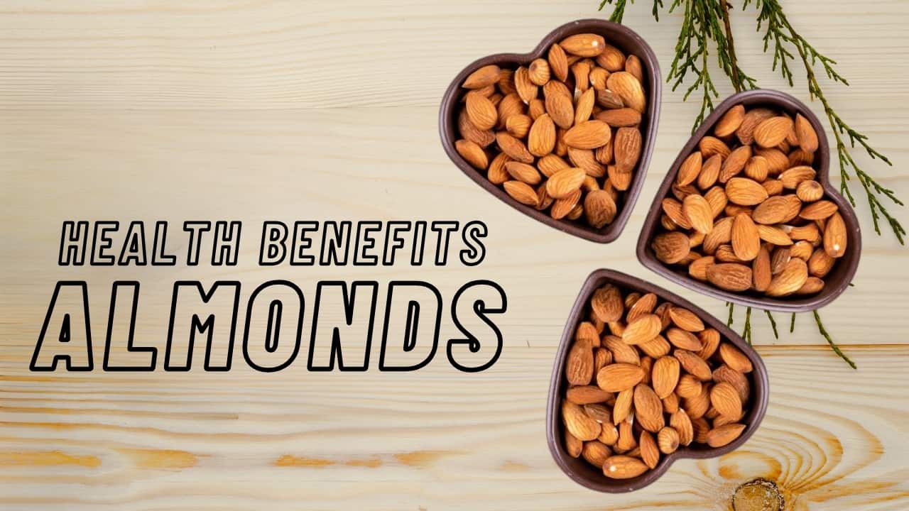 Health Benefits of Almonds: A Nutritional Powerhouse